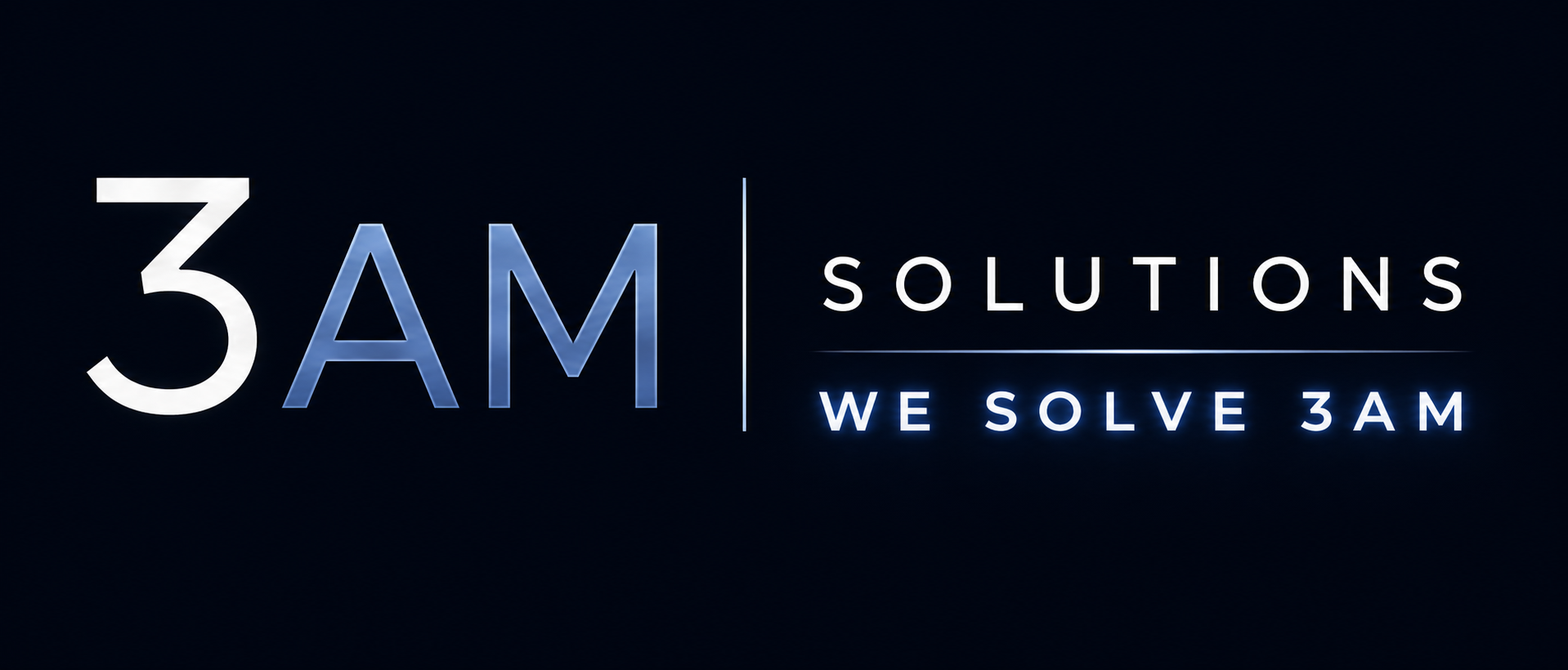 3AM Solutions - We Solve 3AM